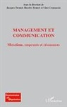 Jacque BONNET, Jacques Bonnet, Rosette Bonnet, Gin Gramaccia, Gino Gramaccia - Management et communication