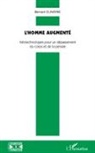 Bernard Claverie - L'homme augmenté