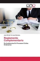 José Alfredo Terrazas Mendoza - Reglamento Complementario