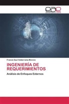 Francis Saul Valderrama Moreno - INGENIERÍA DE REQUERIMIENTOS