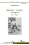 Claude Vigoureux - Servir la "Gueuse"