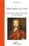 Emma Renaud - Mary Beale (1633 - 1699)