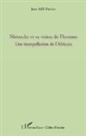 Jean Patrice Ake - Nietzsche et sa vision de l'homme
