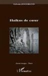 Sylvain Josserand - Haïkus de coeur