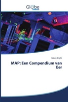 Robin Bright - MAP: Een Compendium van Eer