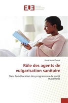Kemal Jemal Tunne - Rôle des agents de vulgarisation sanitaire