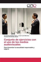 Yarisleid Castellón Pérez, Yarisleidy Castellón Pérez, Yarianna Hernández Rosell, Israe León Martínez, Israel León Martínez - Conjunto de ejercicios con el uso de los medios audiovisuales