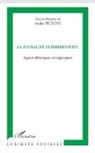 André Petitat - La pluralité interprétative