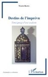 Nicole Berry - Destins de l'imprévu