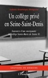 Galatée Dominique Hirigoyen - Un collège privé en Seine-Saint-Denis