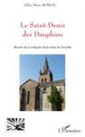 Gilles-Marie Moreau - Le Saint-Denis des Dauphins