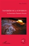 Dany Toubiana - Traversées de la subversion
