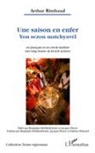 Benjamin Joh Hebblethwaite, Benjamin John Hebblethwaite, Arthur Rimbaud - Une saison en enfer. Yon sezon matchyavel
