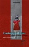 Rouhi Katayoun - L'ontologie du lieu