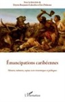 Elyette Benjamin-Labarthe, Eri Dubesset, Eric Dubesset - Emancipations caribéennes