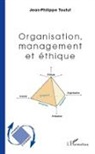 Jean-Philippe Toutut - Organisation, management et éthique