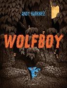 Andy Harkness, Andy Harkness - Wolfboy