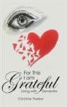 Thelker Christine Thelker, CHRISTINE THELKER - For This I Am Grateful