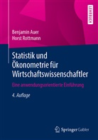 Auer, Benjami Auer, Benjamin Auer, Horst Rottmann - Statistik und Ökonometrie für Wirtschaftswissenschaftler
