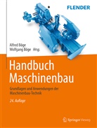 Böge, Böge, Böge, Alfre Böge, Alfred Böge, Wolfgang Böge - Handbuch Maschinenbau