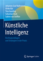 Ballestrem, Johannes Gra Ballestrem, Johannes Graf Ballestrem, Ulrik Bär, Ulrike Bär, Ti Gausling... - Künstliche Intelligenz