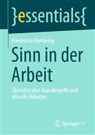 Friedericke Hardering - Sinn in der Arbeit