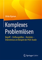 Ulrike Kipman - Komplexes Problemlösen; .