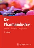 Fischer, Breitenbach, Breitenbach, Jörg Breitenbach, Dagma Fischer, Dagmar Fischer - Die Pharmaindustrie
