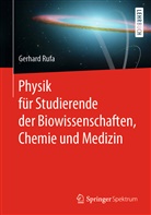 Rufa, Gerhard Rufa - Physik für Studierende der Biowissenschaften, Chemie und Medizin