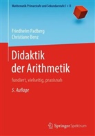 Christiane Benz, PADBERG, Friedhel Padberg, Friedhelm Padberg - Didaktik der Arithmetik