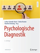 Manfred Amelang, Stefa Krumm, Stefan Krumm, Lothar Schmidt-Atzert - Psychologische Diagnostik