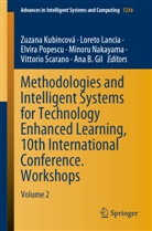Ana B. Gil, Zuzana Kubincová, Loret Lancia, Loreto Lancia, Minoru Nakayama, Elvira Popescu... - Methodologies and Intelligent Systems for Technology Enhanced Learning, 10th International Conference. Workshops