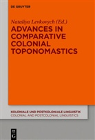 Nataliy Levkovych, Nataliya Levkovych - Advances in Comparative Colonial Toponomastics