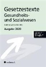 RA Rolf H Stich, RA Rolf H. Stich, Pete Collier, Peter Collier - Gesetzestexte Gesundheits- und Sozialwesen