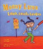 Jorge Argueta, Elizabeth Gomez - Moony Luna / Luna, Lunita Lunera