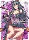 Ryo Shirakome, Takaya-ki - Arifureta: From Commonplace to World's Strongest (Light Novel) Vol. 11