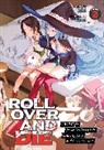 KiKi, Kinta - ROLL OVER AND DIE: I Will Fight for an Ordinary Life with My Love