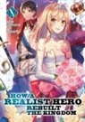 Dojyomaru, Fuyuyuki - How a Realist Hero Rebuilt the Kingdom (Light Novel) Vol. 10