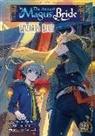 Makoto Sanda, Kore Yamazaki, Isuo Tsukumo - The Ancient Magus' Bride: Wizard's Blue Vol. 2