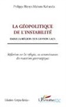 Philippe Biyoya Makutu Kahandja - La géopolitique de l'instabilité
