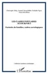 Christoph Delay, Christophe Delay, Ar Frauenfelder, Arnaud Frauenfelder, Nathali Pigot, Nathalie Pigot... - Les classes populaires aujourd'hui