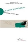 Roselyne Ringoot, Jean-Miche Utard, Jean-Michel Utard - Les genres journalistiques