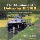 Peter J. Bell - The Adventures of Dofesaba Ii 2018