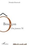 Mustapha Kharmoudi - Ô Besançon