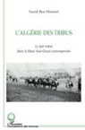 Yazid Ben Hounet - L'Algérie des tribus