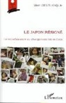 Marc Delplanque - Le Japon résigné