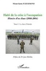 Wiener Kerns Fleurimond - Haïti de la crise à l'occupation