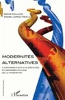 Daniel Aarao Reis, Deni Rolland, Denis Rolland - Modernités alternatives