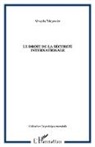 Mwayila Tshiyembe - Le droit de la sécurité internationale