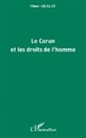 Omar Akalay - Le Coran et les droits de l'homme